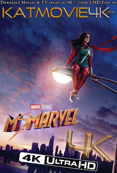 Ms. Marvel (Season 1) 4K Ultra HD WEB-DL 2160p UHD [Dual Audio] [Hindi Dubbed & English] [2022 Disney+ Series]