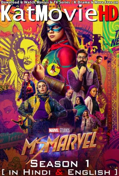 Ms. Marvel (Season 1) Hindi Dubbed (5.1 DD) [Dual Audio] WEB-DL 1080p 720p 480p HD [2022 TV Series] All Episodes