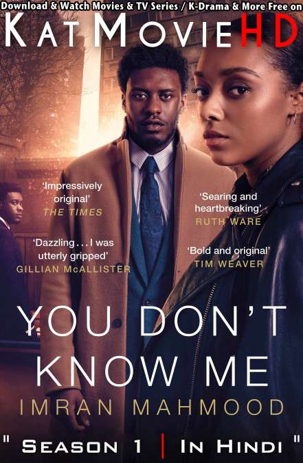 You Don’t Know Me (Season 1) Hindi Dubbed (DD 5.1) [Dual Audio] All Episodes | WEB-DL 1080p 720p 480p HD [2021 Netflix Series]