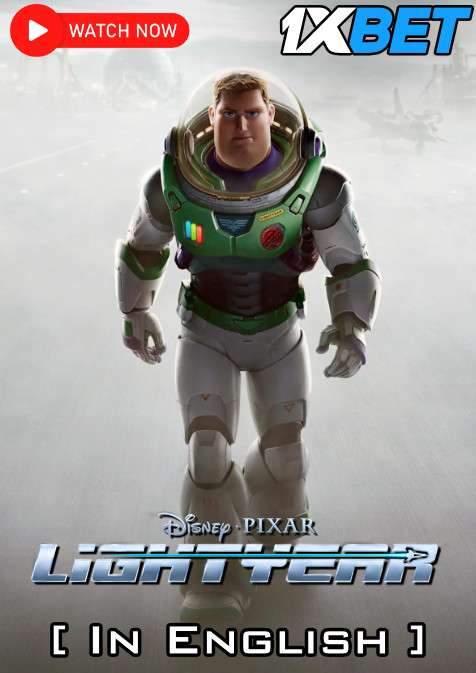 Lightyear (2022) Full Movie In English [CAMRip 720p] – 1XBET