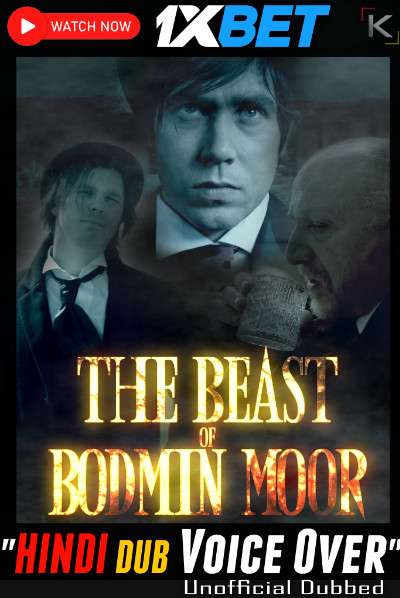 Watch The Beast of Bodmin Moor (2022) Hindi Dubbed (Unofficial) WEBRip 720p & 480p Online Stream – 1XBET