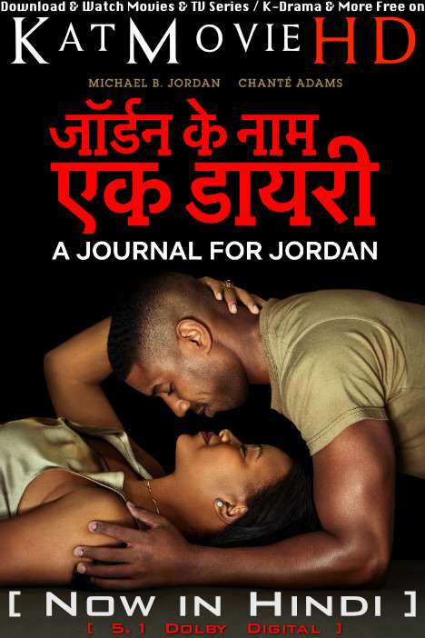 A Journal For Jordan (2021) Hindi Dubbed (ORG DD 5.1) [Dual Audio] BluRay 1080p 720p 480p HD [Full Movie]