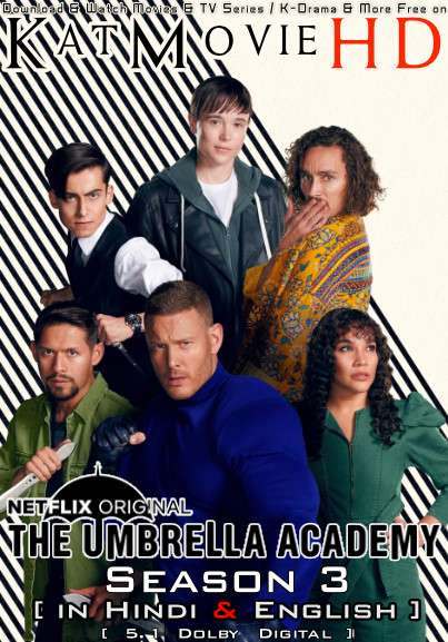 The Umbrella Academy (Season 3) Hindi Dubbed (DD 5.1) [Dual Audio] All Episodes | WEB-DL 1080p 720p 480p HD [2022 Netflix Series]