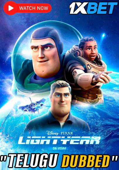 Watch Lightyear (2022) Telugu Dubbed (Unofficial) CAMRip 720p & 480p Online Stream – 1XBET