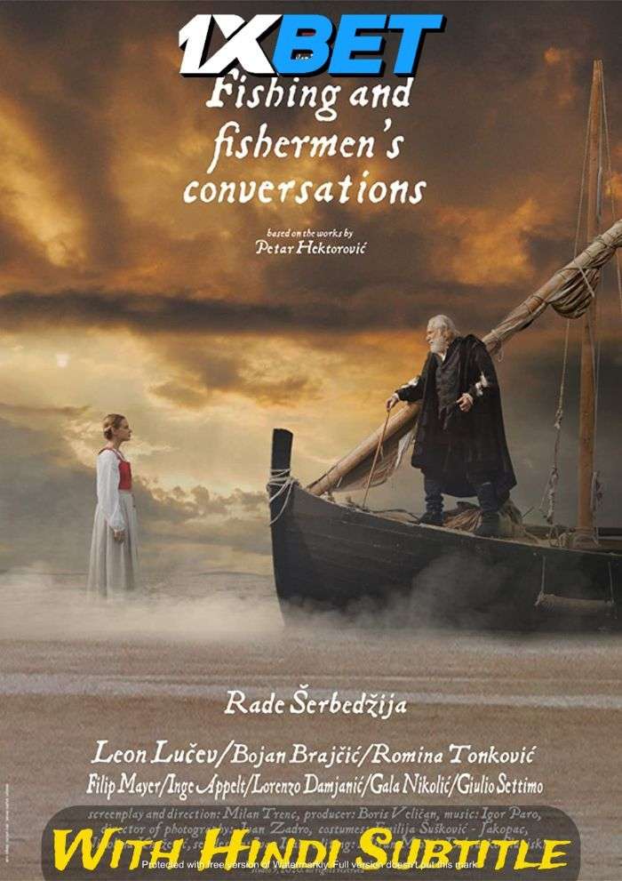 Watch Fishing and Fishermen’s Conversations (2020) Full Movie [In Croatian] With Hindi Subtitles  WEBRip 720p Online Stream – 1XBET