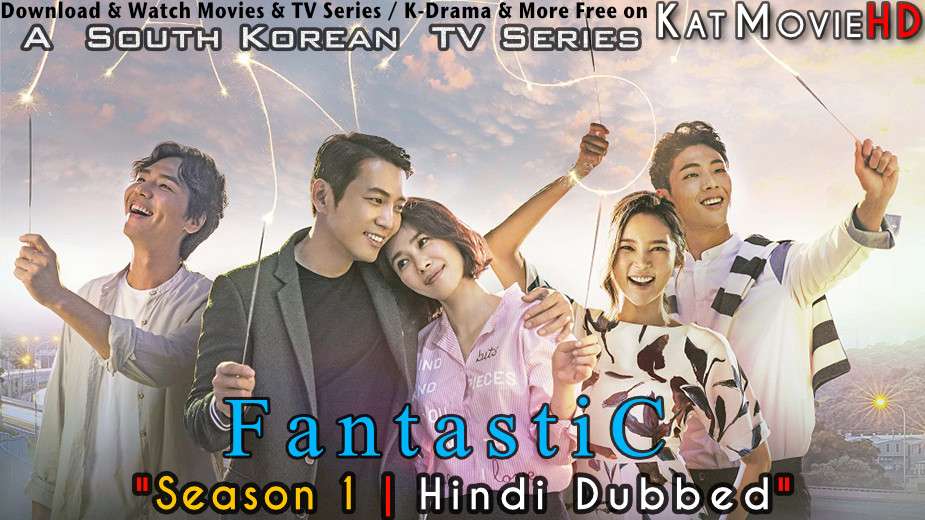 Fantastic (Season 1) Hindi Dubbed (ORG) All Episodes [Dual Audio] WEB-DL 1080p 720p 480p HD [2016 K-Drama Series] 