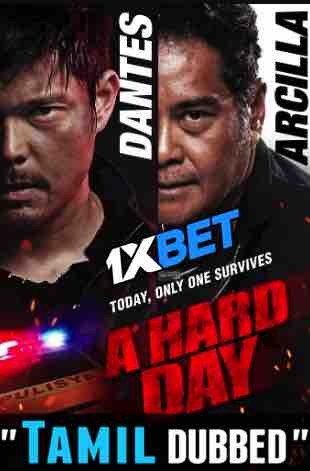Watch A Hard Day (2021) Tamil Dubbed (Unofficial) WEBRip 720p & 480p Online Stream – 1XBET