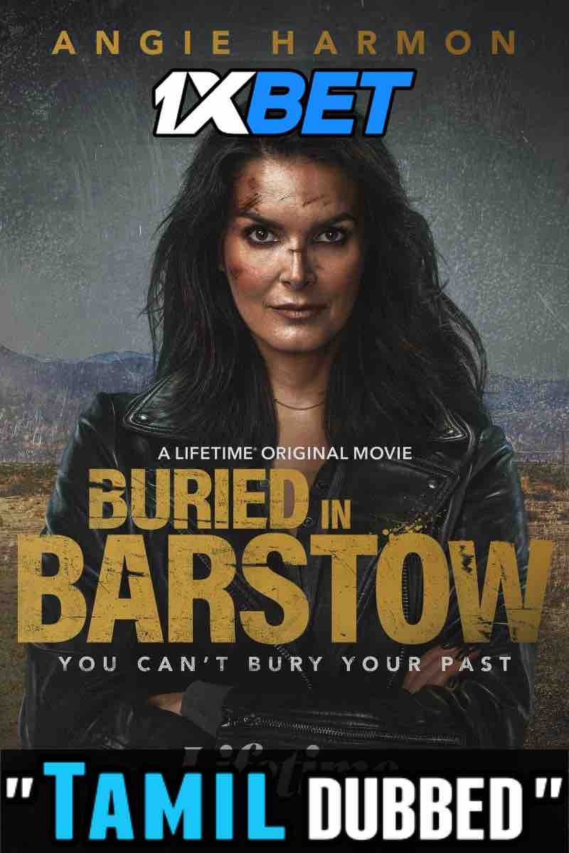 Watch Buried in Barstow (2022) Tamil Dubbed (Unofficial) WEBRip 720p & 480p Online Stream – 1XBET