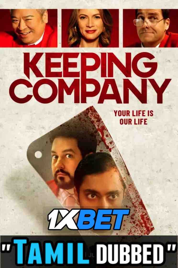 Watch Keeping Company (2021) Tamil Dubbed (Unofficial) WEBRip 720p & 480p Online Stream – 1XBET