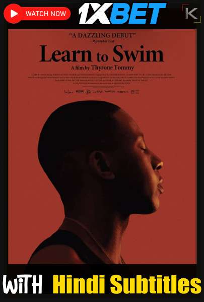 Watch Learn to Swim (2021) Full Movie [In English] With Hindi Subtitles  WEBRip 720p Online Stream – 1XBET