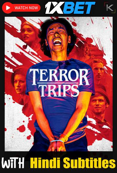 Watch Terror Trips (2021) Full Movie [In English] With Hindi Subtitles  WEBRip 720p Online Stream – 1XBET