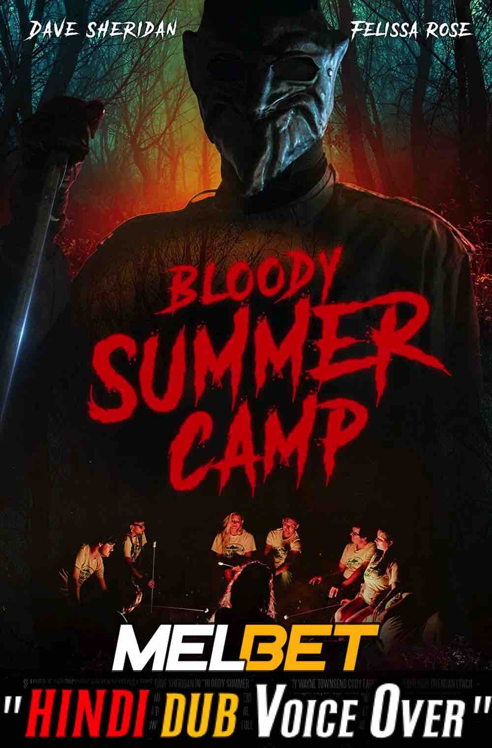 Watch Bloody Summer Camp (2021) Hindi Dubbed (Unofficial) WEBRip 720p & 480p Online Stream – MELBET