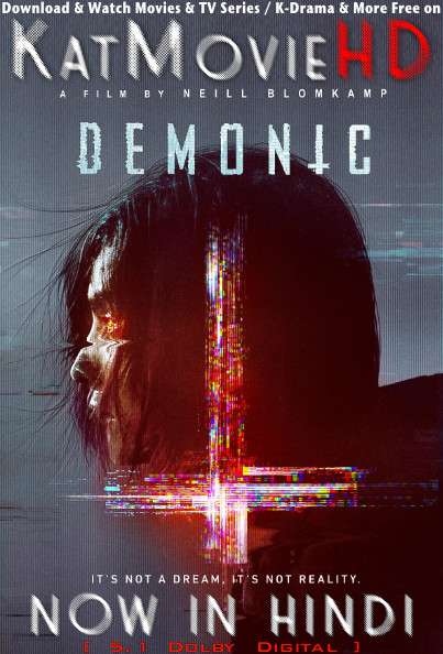 Demonic (2021) Hindi Dubbed (DD 5.1) [Dual Audio] BluRay 1080p 720p 480p HD [Full Movie]