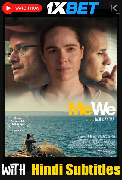 Watch Me, We (2021) Full Movie [In German] With Hindi Subtitles  WEBRip 720p Online Stream – 1XBET