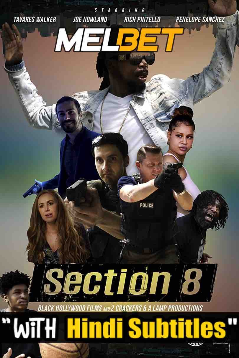 Download Section 8 (2022) Full Movie [In English] With Hindi Subtitles Online On 1xcinema.net & KatMovieHD.nz