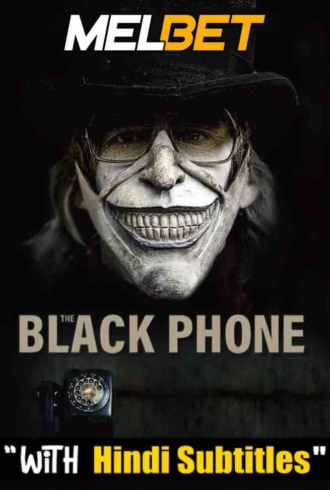 Watch The Black Phone (2021) Full Movie [In English] With Hindi Subtitles  CAMRip 720p Online Stream – MELBET