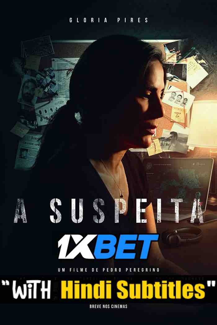 Watch A Suspeita (2021) Full Movie [In  Portuguese] With Hindi Subtitles  CAMRip 720p Online Stream – 1XBET