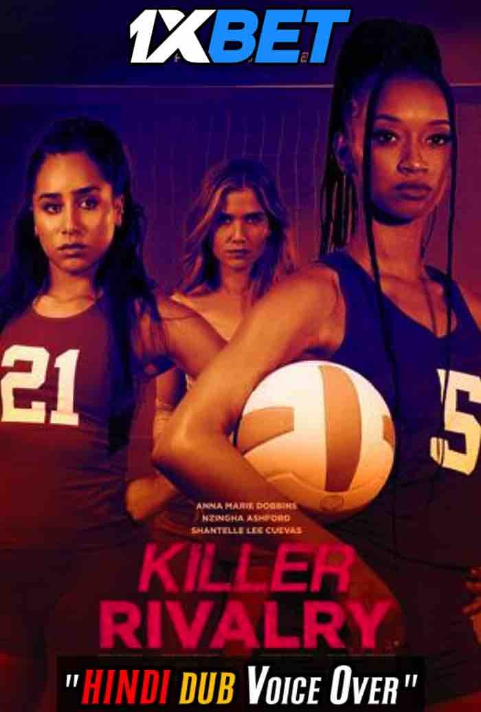 Watch Killer Rivalry (2022) Hindi Dubbed (Unofficial) CAMRip 720p & 480p Online Stream – 1XBET