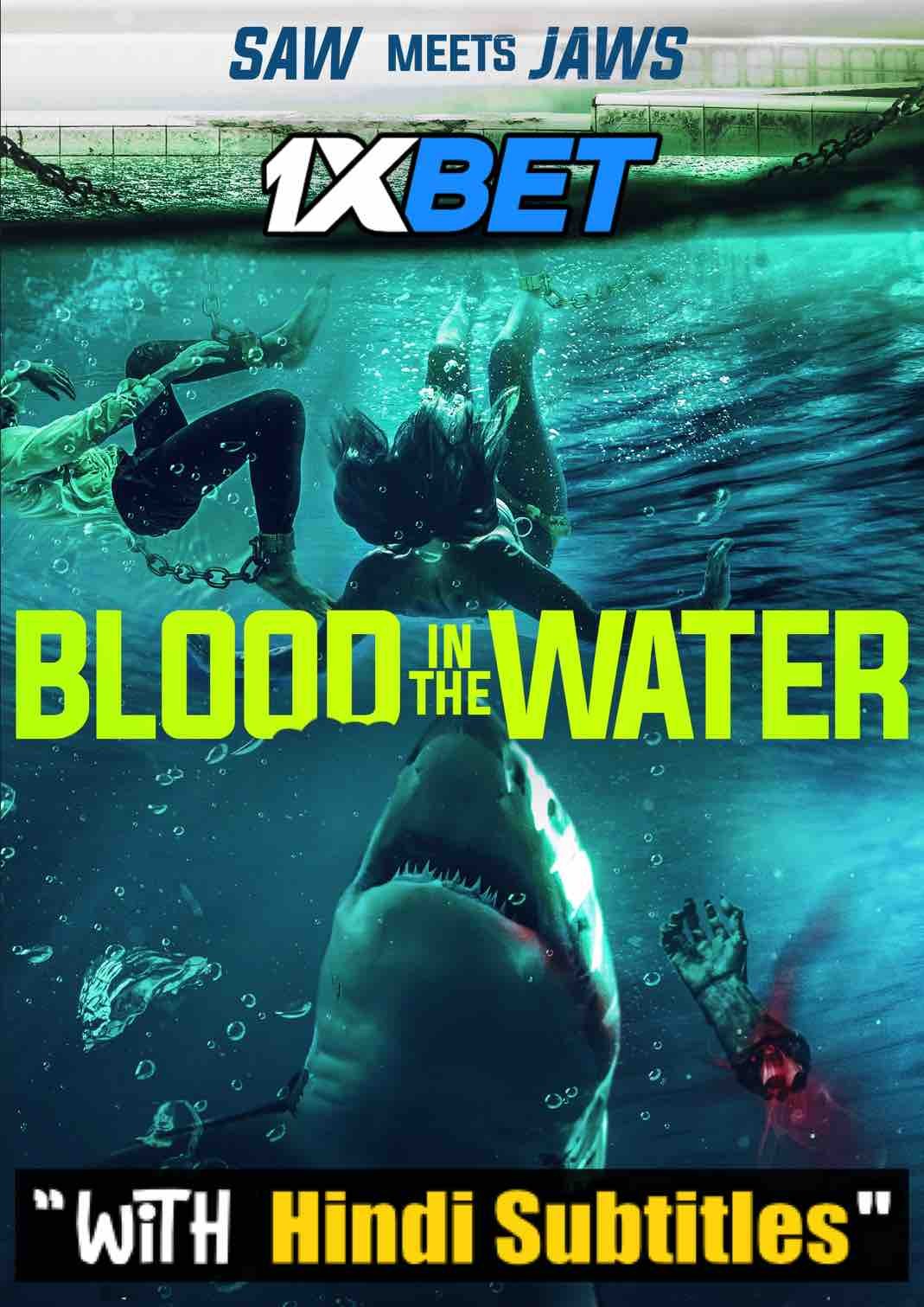 Watch Blood in the Water (2022) Full Movie [In English] With Hindi Subtitles  WEBRip 720p Online Stream – 1XBET