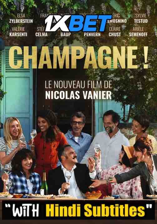 Watch Champagne (2022) Full Movie [In French] With Hindi Subtitles  CAMRip 720p Online Stream – 1XBET