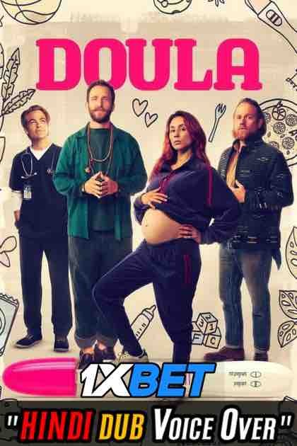 Watch Doula (2022) Hindi Dubbed (Unofficial) WEBRip 720p & 480p Online Stream – 1XBET
