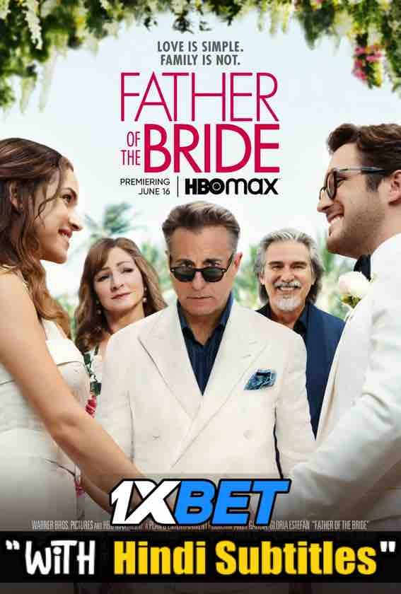 Watch Father of the Bride (2022) Full Movie [In English] With Hindi Subtitles  WEBRip 720p Online Stream – 1XBET