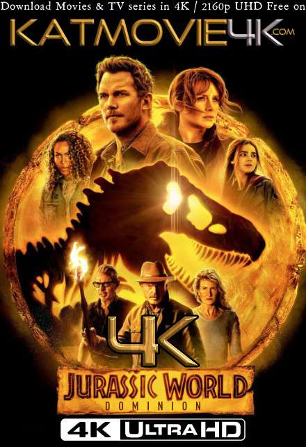 Jurassic World: Dominion (2022) 4K Ultra HD Blu-Ray 2160p UHD [Hindi Dubbed & English (5.1 DDP)] Dual Audio | Full Movie | Torrent | Direct Link