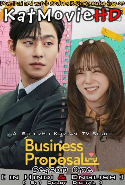 Business Proposal (Season 1) Hindi Dubbed (ORG) & English [Dual Audio] All Episodes | WEB-DL 1080p 720p 480p HD [2022 Korean Drama Series]