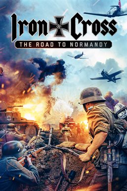 Watch Iron Cross: The Road to Normandy (2022) Tamil Dubbed (Unofficial) WEBRip 720p & 480p Online Stream – 1XBET
