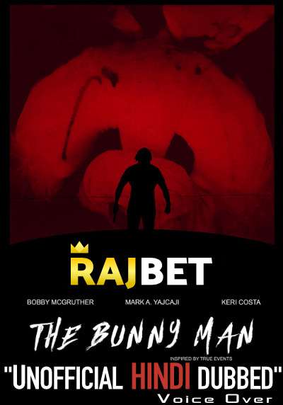 The Bunny Man (2021) Hindi Dubbed (Unofficial Voice Over) + English [Dual Audio] | WEBRip 720p [RajBET]