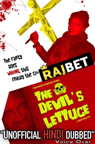 The Devils Lettuce (2021) Hindi Dubbed (Unofficial Voice Over) + English [Dual Audio] | WEBRip 720p [RajBET]