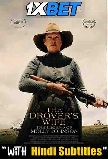 Watch The Drover’s Wife: The Legend of Molly Johnson (2021) Full Movie [In English] With Hindi Subtitles  WEBRip 720p Online Stream – 1XBET