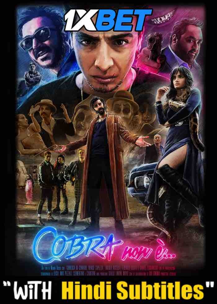 Watch Cobra non è (2022) Full Movie [In Italian] With Hindi Subtitles  WEBRip 720p Online Stream – 1XBET
