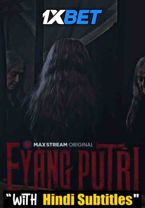 Watch Eyang Putri (2021) Full Movie [In Indonesian] With Hindi Subtitles  WEBRip 720p Online Stream – 1XBET