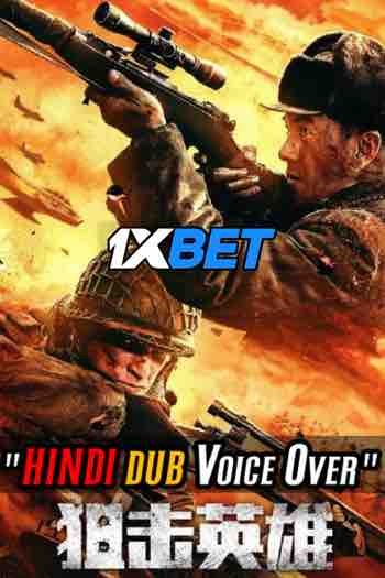 Watch Sniper Hero (2022) Hindi Dubbed (Unofficial) WEBRip 720p & 480p Online Stream – 1XBET