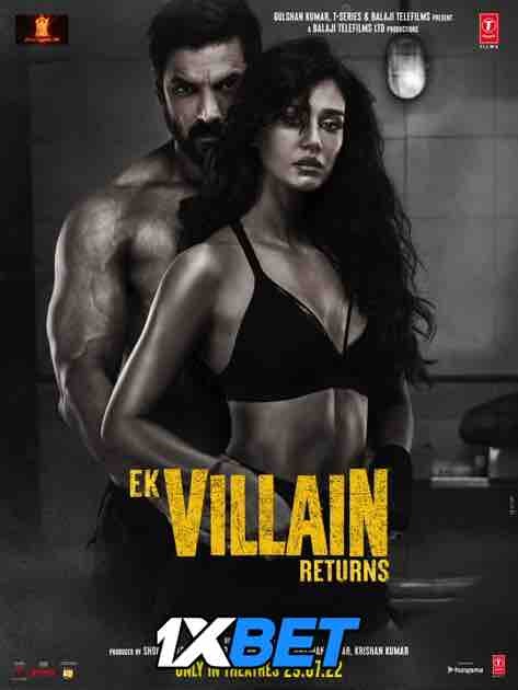 Download Ek Villain Returns (2022) Quality 720p & 480p Dual Audio [Hindi Dubbed] Ek Villain Returns Full Movie On KatMovieHD