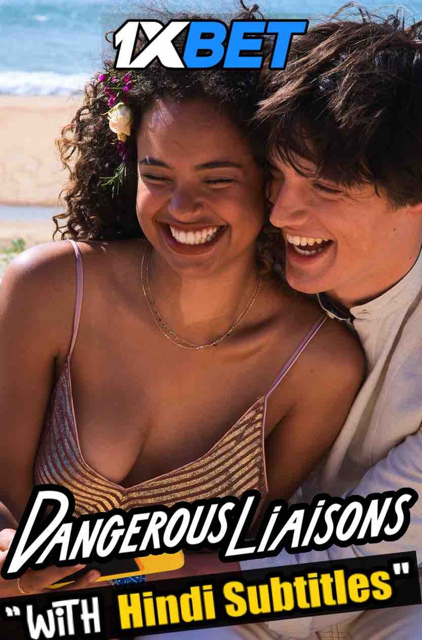 Watch Dangerous Liaisons (2022) Full Movie [In English] With Hindi Subtitles  WEBRip 720p Online Stream – 1XBET