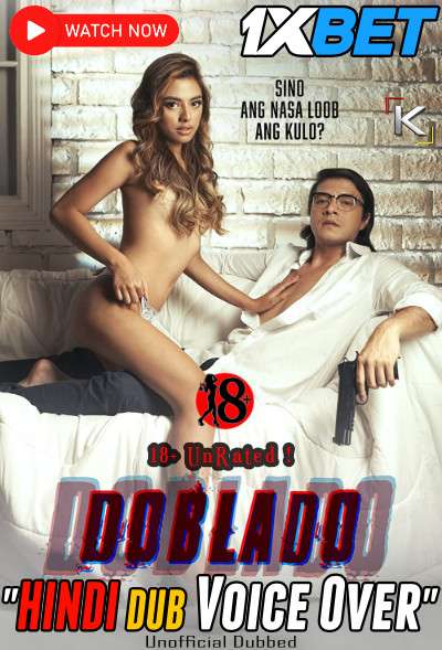 Download Doblado (2022) Quality 720p & 480p Dual Audio [Hindi Dubbed] Doblado Full Movie On KatMovieHD