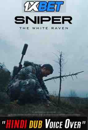 Watch Sniper. The White Raven (2022) Hindi Dubbed (Unofficial) WEBRip 720p 480p Online Stream – 1XBET
