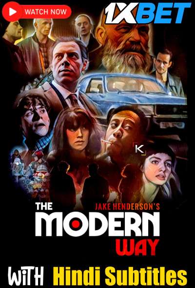 Download The Modern Way (2022) Quality 720p & 480p Dual Audio [Hindi Dubbed] The Modern Way Full Movie On KatMovieHD