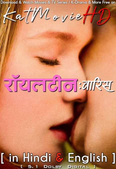 Royalteen (2022) Hindi Dubbed (DD 5.1) & English [Dual Audio] WEB-DL 1080p 720p 480p HD [Full Movie]