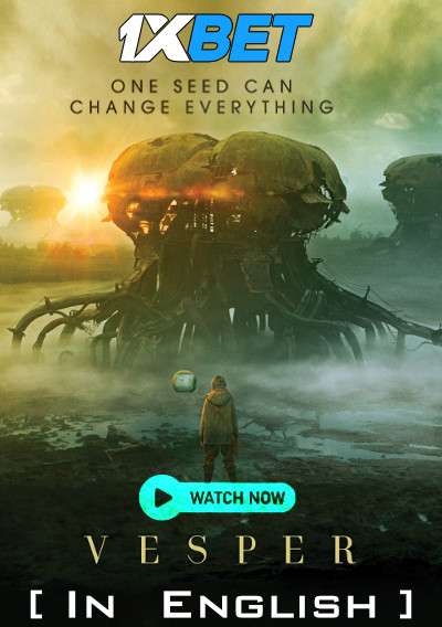 Watch Vesper Chronicles (2022) Full Movie in English [CAMRip 720p] Online – 1XBET