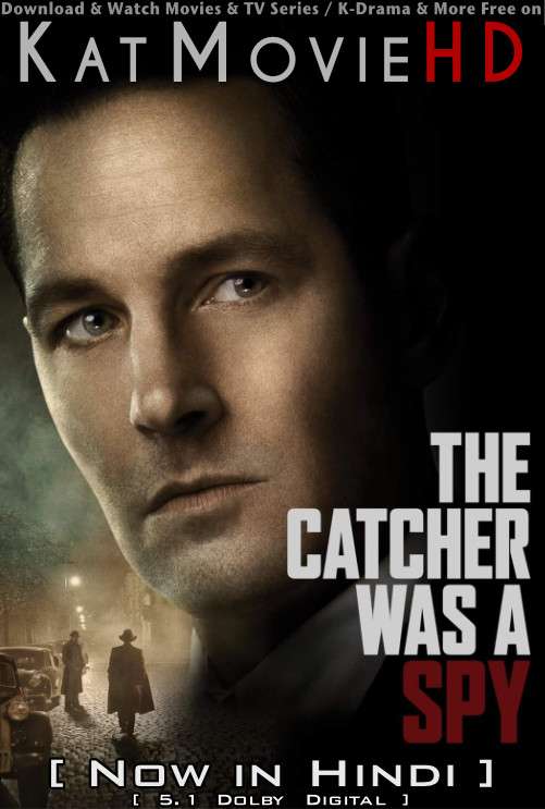 The Catcher Was a Spy (2018) Hindi Dubbed & English [Dual Audio] BluRay 1080p 720p 480p [Full Movie]