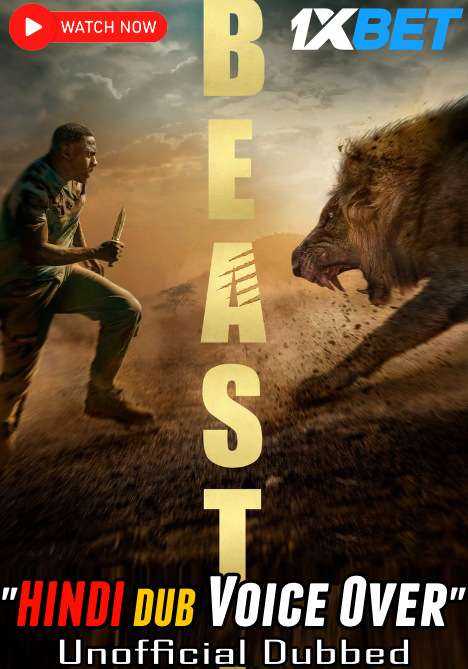 Watch Beast (2022) Hindi Dubbed (Unofficial) CAM-TSRip 720p 480p Online Stream – 1XBET