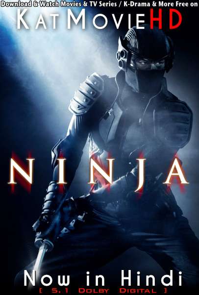 Ninja (2009) Hindi Dubbed (ORG DD 5.1) & English [Dual Audio] BluRay 1080p 720p 480p [Full Movie]