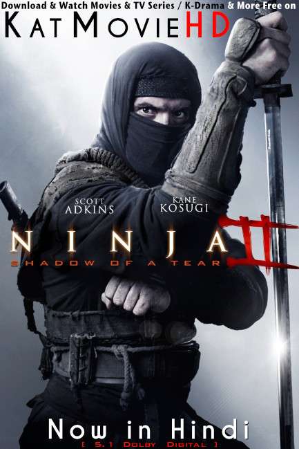 Download Ninja: Shadow of a Tear (2013) Quality 720p & 480p Dual Audio [Hindi Dubbed  English] Ninja: Shadow of a Tear Full Movie On KatMovieHD