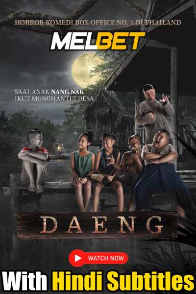 Watch Daeng Phra Khanong (2022) Full Movie [In Thai] With Hindi Subtitles  WEBRip 720p Online Stream – MELBET