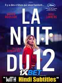 Watch La nuit du 12 (2022) Full Movie [In French] With Hindi Subtitles  CAMRip 720p Online Stream – 1XBET