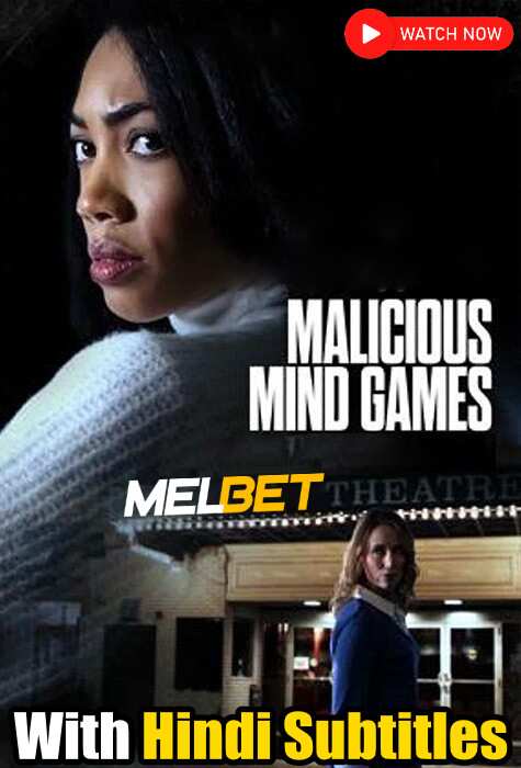 Watch Malicious Mind Games (2022) Full Movie [In English] With Hindi Subtitles  WEBRip 720p Online Stream – MELBET