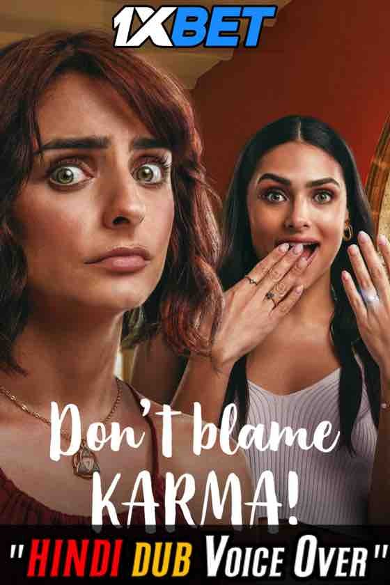 Watch Don’t Blame Karma! (2022) Hindi Dubbed (Unofficial) WEBRip 720p 480p Online Stream – 1XBET